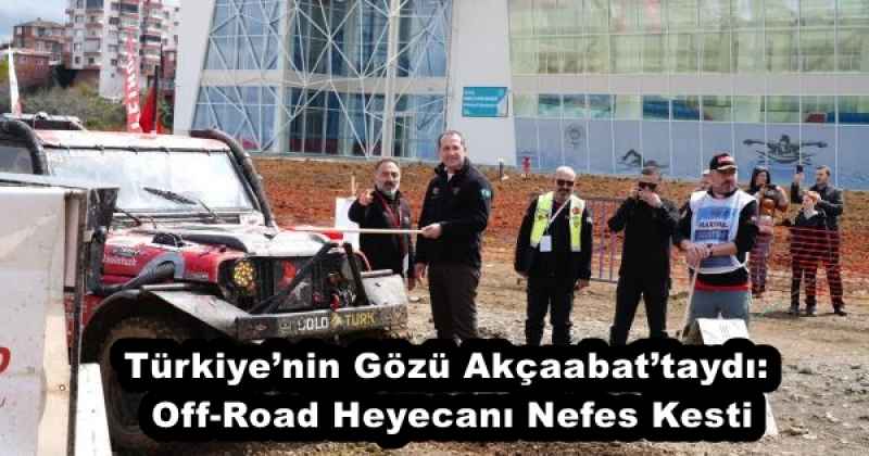 Türkiye’nin Gözü Akçaabat’taydı: Off-Road Heyecanı Nefes Kesti
