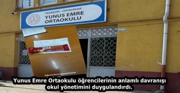 Yunus Emre Ortaokulu öğrencilerinin anlamlı davranışı okul yönetimini duygulandırdı.
