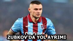 ZUBKOV’DA YOL AYRIMI