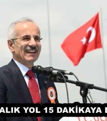 30_dakikalik_yol_15_dakikaya_dusecek_h58069_18f39