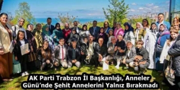 ak_parti_trabzon_il_baskanligi_anneler_gununde_sehit_annelerini_yalniz_birakmadi_h58405_5e37b