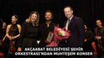 AKÇAABAT BELEDİYESİ ŞEHİR ORKESTRASI’NDAN MUHTEŞEM KONSER