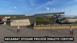 AKÇAABAT OTOGAR PROJESİ İHALEYE ÇIKIYOR