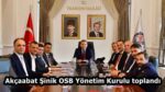 Akçaabat Şinik OSB Yönetim Kurulu toplandı