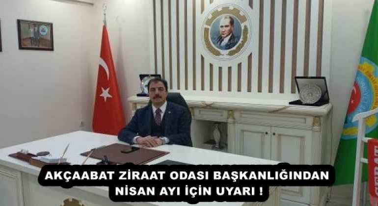 akcaabat_ziraat_odasi_baskanligindan_nisan_ayi_icin_uyari_h57915_44ec7