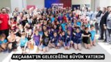 AKÇAABAT’IN GELECEĞİNE BÜYÜK YATIRIM