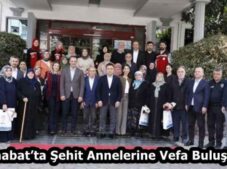 Akçaabat’ta Şehit Annelerine Vefa Buluşması