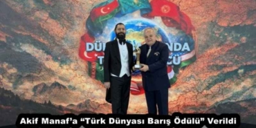 akif_manafa_turk_dunyasi_baris_odulu_verildi_h58074_91fba