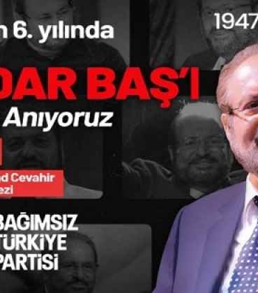 bagimsiz_turkiye_partisi_vuslatinin_6_yilinda_kurucu_lideri_prof_dr_haydar_basi_aniyor_h58024_eb2ca