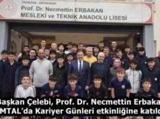 Başkan Çelebi, Prof. Dr. Necmettin Erbakan MTAL’da Kariyer Günleri etkinliğine katıldı