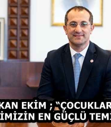 baskan_ekim_cocuklarimiz_gelecegimizin_en_guclu_teminatidir_h58157_6f849