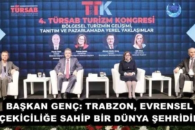baskan_genc_trabzon_evrensel_cekicilige_sahip_bir_dunya_sehridir_h57946_b9b55