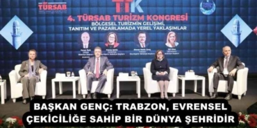 baskan_genc_trabzon_evrensel_cekicilige_sahip_bir_dunya_sehridir_h57946_b9b55