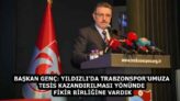 BAŞKAN GENÇ: YILDIZLI’DA TRABZONSPOR’UMUZA TESİS KAZANDIRILMASI YÖNÜNDE FİKİR BİRLİĞİNE VARDIK