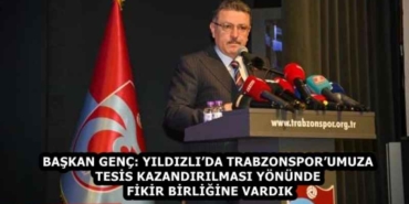 baskan_genc_yildizlida_trabzonsporumuza_tesis_kazandirilmasi_yonunde_fikir_birligine_vardik_h58310_79d51