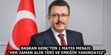 baskan_gencten_1_mayis_mesaji_her_zaman_alin_teri_ve_emegin_yanindayiz_h58304_21537