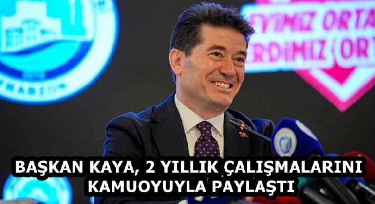 baskan_kaya_2_yillik_calismalarini_kamuoyuyla_paylasti_h58121_ed599