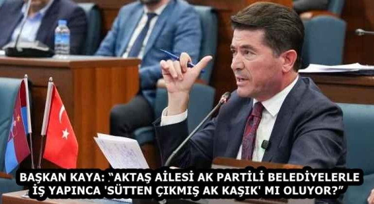 baskan_kaya_aktas_ailesi_ak_partili_belediyelerle_is_yapinca_sutten_cikmis_ak_kasik_mi_oluyor_h58456_31d2d
