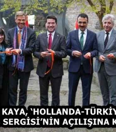 baskan_kaya_hollanda_turkiye_ortak_miras_sergisinin_acilisina_katildi_h58357_e3938
