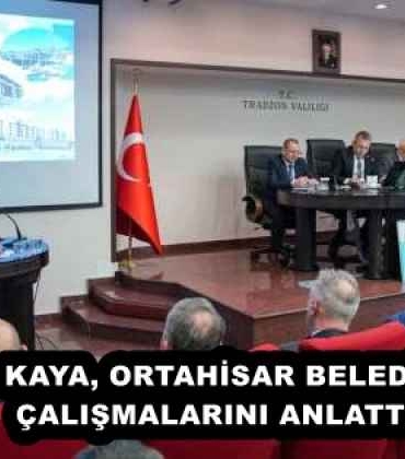 baskan_kaya_ortahisar_belediyesinin_calismalarini_anlatti_h58051_2d5d6