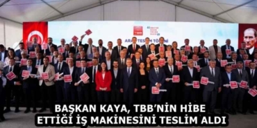 baskan_kaya_tbbnin_hibe_ettigi_is_makinesini_teslim_aldi_h58238_4bf64