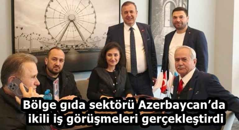 bolge_gida_sektoru_azerbaycanda_ikili_is_gorusmeleri_gerceklestirdi_h58117_a124e