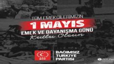 BTP’den 1 Mayıs açıklaması