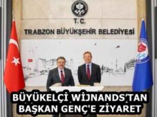BÜYÜKELÇİ WİJNANDS’TAN BAŞKAN GENÇ’E ZİYARET