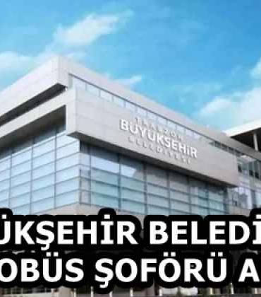 buyuksehir_belediyesi_45_otobus_soforu_alacak_h58249_9d303
