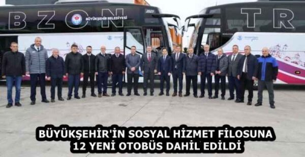 BÜYÜKŞEHİR’İN SOSYAL HİZMET FİLOSUNA 12 YENİ OTOBÜS DAHİL EDİLDİ