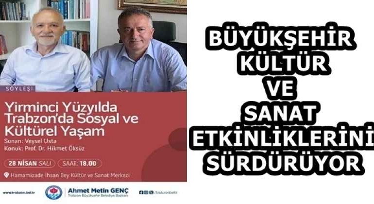 buyuksehir_kultur_ve_sanat_etkinliklerini_surduruyor_h58182_0b6d2