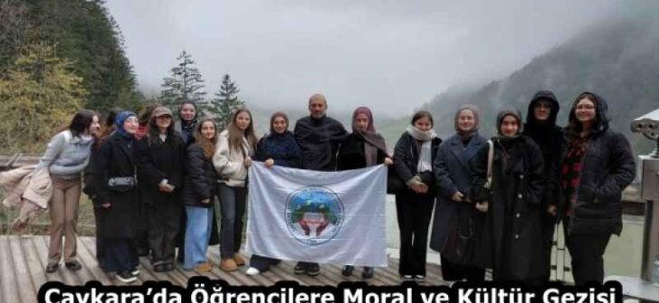 Çaykara’da Öğrencilere Moral ve Kültür Gezisi