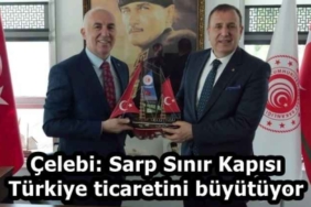 celebi_sarp_sinir_kapisi_turkiye_ticaretini_buyutuyor_h58271_40dcd