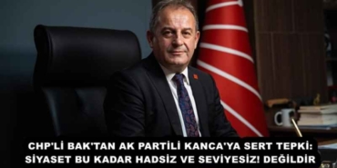 chp_li_bak_tan_ak_partili_kanca_ya_sert_tepkisiyaset_bu_kadar_hadsiz_ve_seviyesiz_degildir_h57934_ce45e