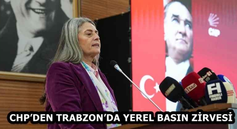 chpden_trabzonda_yerel_basin_zirvesi_h58210_ff543