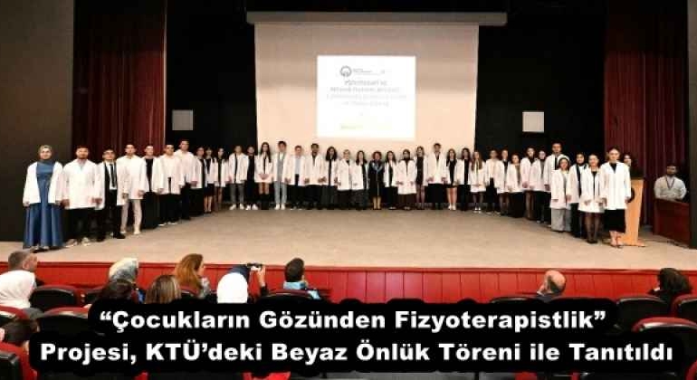 cocuklarin_gozunden_fizyoterapistlik_projesi_ktudeki_beyaz_onluk_toreni_ile_tanitildi_h57822_912bf