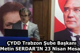 cydd_trabzon_sube_baskani_metin_serdar_in_23_nisan_mesaji_h58141_349b0