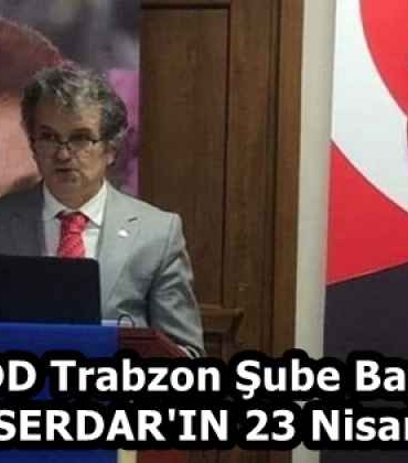 cydd_trabzon_sube_baskani_metin_serdar_in_23_nisan_mesaji_h58141_349b0