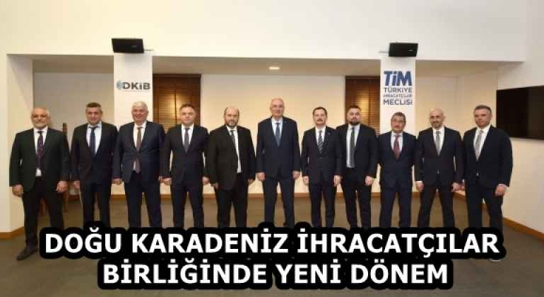 dogu_karadeniz_ihracatcilar_birliginde_yeni_donem_h58260_25128