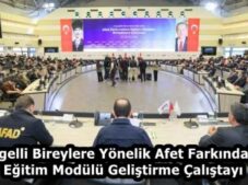 Engelli Bireylere Yönelik Afet Farkındalık Eğitim Modülü Geliştirme Çalıştayı