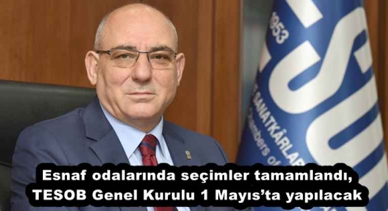 esnaf_odalarinda_secimler_tamamlandi_tesob_genel_kurulu_1_mayista_yapilacak_h57926_d9fee