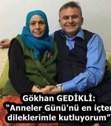 gokhan_gedikli_anneler_gunu_nu_en_icten_dileklerimle_kutluyorum_h58400_e8eda