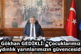 gokhan_gedikli_cocuklarimiz_aydinlik_yarinlarimizin_guvencesidir_h58147_c881e