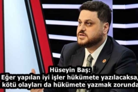 huseyin_bas_eger_yapilan_iyi_isler_hukumete_yazilacaksa_bu_kotu_olaylari_da_hukumete_yazmak_zorundayiz_h58120_0eb82