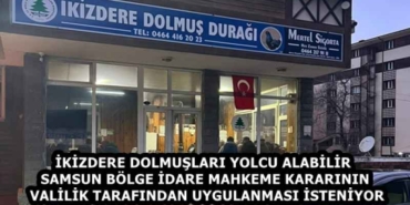 ikizdere_dolmuslari_yolcu_alabilir_samsun_bolge_idare_mahkeme_kararinin_valilik_tarafindan_uygulanmasi_isteniyor_h58390_2fa1e