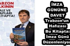 imza_gunune_davet_trabzonun_hafizasi_bu_kitapta_imza_gunu_duzenleniyor_h58050_f1279