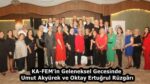 KA-FEM’in Geleneksel Gecesinde Umut Akyürek ve Oktay Ertuğrul Rüzgârı