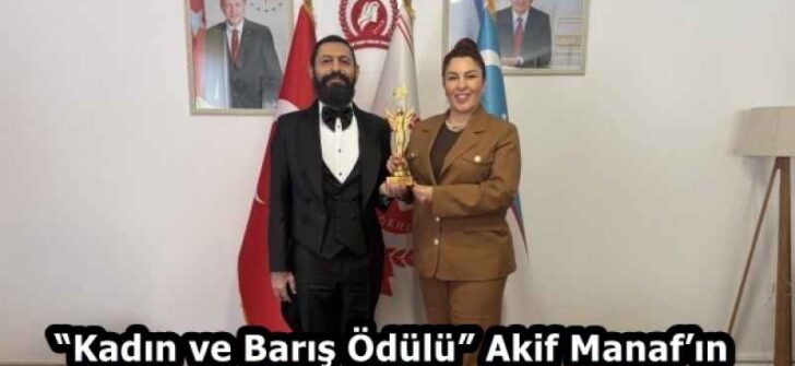 “Kadın ve Barış Ödülü” Akif Manaf’ın