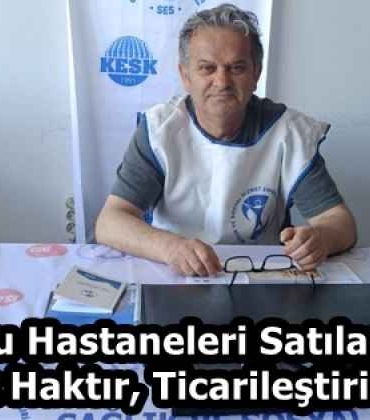 kamu_hastaneleri_satilamaz_saglik_haktir_ticarilestirilemez_h58193_89d36