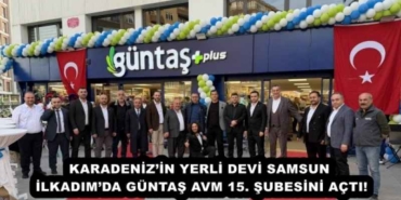 karadenizin_yerli_devi_samsun_ilkadimda_guntas_avm_15_subesini_acti_h58102_a38e2